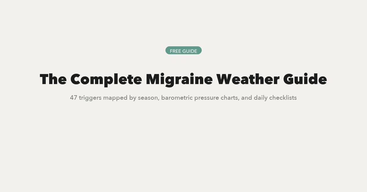 The Complete Migraine Weather Guide